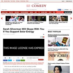 Sarah Silverman Will Skype With You If You Support Solar Energy
