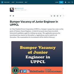 Bumper Vacancy of Junior Engineer in UPPCL: sarkariresulttt — LiveJournal