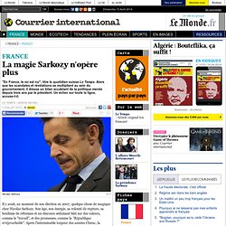 La magie Sarkozy n'opère plus