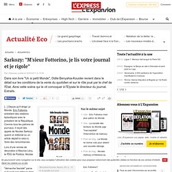Le Monde: quand Sarkozy se mêle de la presse