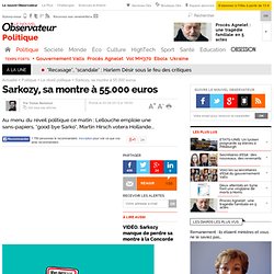 Sarkozy, sa montre à 55.000 euros