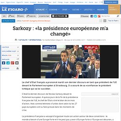 International : Sarkozy : «la présidence européenne m'a changé»