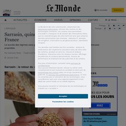 Sarrasin, quinoa et lupin s’implantent en France