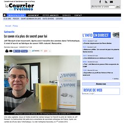 Le savon n'a plus de secret pour lui « Article « Le Courrier des Yvelines