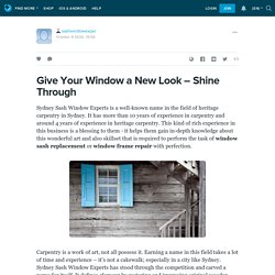 Give Your Window a New Look – Shine Through