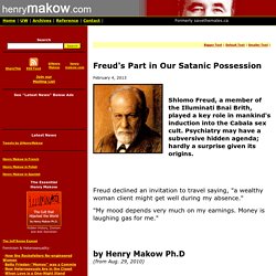 Freud's Part in Our Satanic Possession