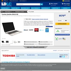 Toshiba Satellite S50-B-169 (PSPQEE-00Q00LFR) : achat / vente PC portable sur ldlc.be