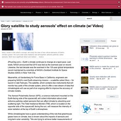 Glory satellite to study aerosols' effect on climate (w/ Video)
