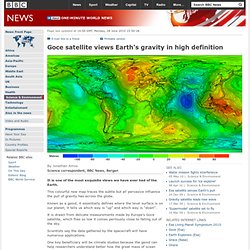 Goce satellite views Earth's gravity in high definition