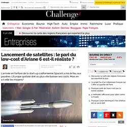 Lancement de satellites : le pari du low-cost d'Ariane 6 est-il réaliste ? - 13 décembre 2013