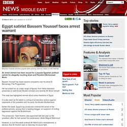 Egypt satirist Bassem Youssef faces arrest warrant