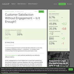 Customer Satisfaction Without Engagement