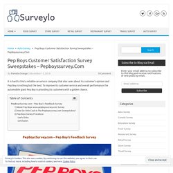 Pep Boys Customer Satisfaction Survey Sweepstakes - Pepboyssurvey.Com