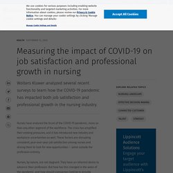Measuring the impact of COVID-19 on job satisfaction and professional growth in nursing