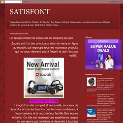SATISFONT: Un aperçu complet de Zapals site de shopping en ligne
