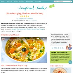 Ultra-Satisfying Chicken Noodle Soup