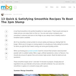 13 Quick & Satisfying Smoothie Recipes To Beat The 3pm Slump - mindbodygreen.com