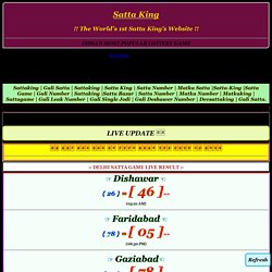 Sattaking Online Satta King Satta.Com Gali Satta Number Satta Disawar Satta Result Satta Gali Game