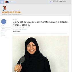 She's 19, She's Saudi, She's Keeping A Diary: Corna Flix, Karate, Lab Science And Love : Goats and Soda