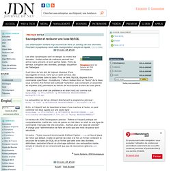Sauvegarder et restaurer une base MySQL - JDN Développeurs