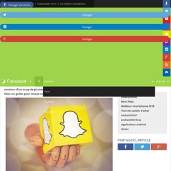 Comment sauvegarder des snaps sur Snapchat en toute discrétion - Tutoriel