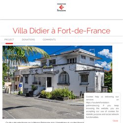Sauvons notre patrimoine - Villa Didier à Fort-de-France...