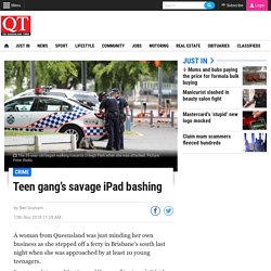 Teen gang’s savage iPad bashing