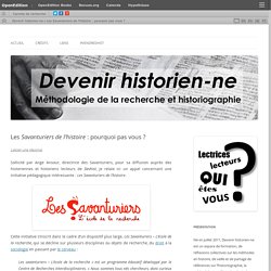 Les Savanturiers de l’histoire : pourquoi pas vous ?