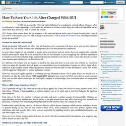How To Save Your Job After Charged With DUI by Elizabeth Oomi