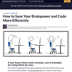 How to Save Your Brainpower and Code More Efficiently