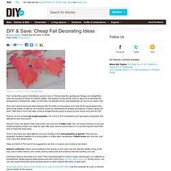 DIY & Save: Cheap Fall Decorating Ideas