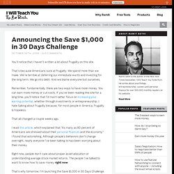 Announcing the Save $1,000 in 30 Days Challenge