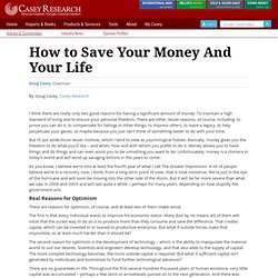 How to Save Your Money And Your Life