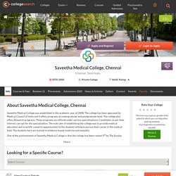 Saveetha Medical College Chennai - Courses, Fees, Review, Rating, Placements, Admission 2020