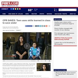 CPR SAVES: Teen uses skills learned in class to save sister