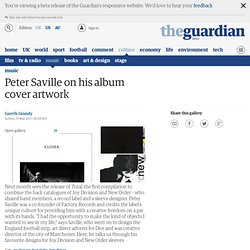 Peter Saville on his classic Joy Division and New Order artwork