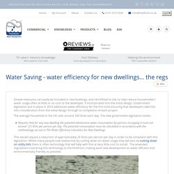 Water Saving - water efficiency for new dwellings... the regs