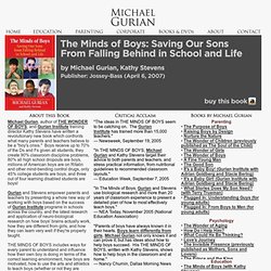 The Minds of Boys: Saving Our Sons From Falling Behind in School and Life