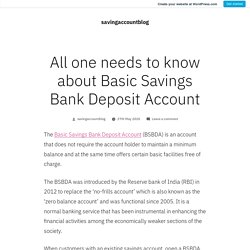 All one needs to know about Basic Savings Bank Deposit Account – savingaccountblog