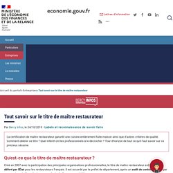 Tout savoir sur le titre de maître restaurateur