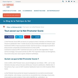Tout savoir sur le Net Promoter Score (NPS) - Guide complet