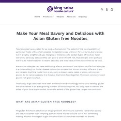 Make Your Meal Savory and Delicious with Asian Gluten free Noodles – King Soba USA