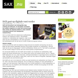 SAX gaat op digitale voet verder