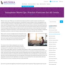 Saxophone Warm-Ups: Practice Exercises for All Levels