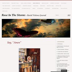 Say, “Amen” « Rose In The Storm