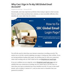 Why Can I Sign In To My SBCGlobal Email Account? – Telegraph