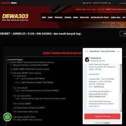SBOBET Taruhan Judi Bola dan Live Casino Online - DEWA303