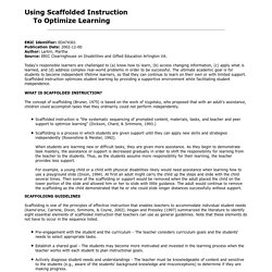 Using Scaffolded Instruction To Optimize Learning