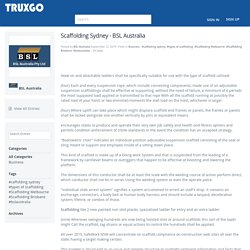 Scaffolding Sydney - BSL Australia - Blog View - Truxgo Social Network