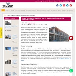 What Is Scaffolding and Why it is Being Widely Used in Construction?